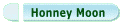 Honney Moon